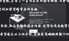 TPWallet：探索数字资产交易